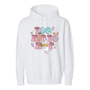 Too Hip To Hop Cute Easter Bunny Holiday Garment-Dyed Fleece Hoodie