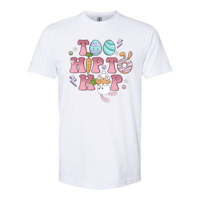 Too Hip To Hop Cute Easter Bunny Holiday Softstyle CVC T-Shirt