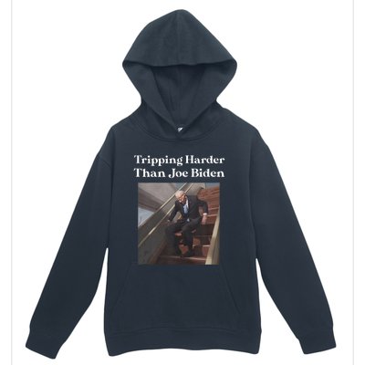 Tripping Harder Than Joe Biden Urban Pullover Hoodie