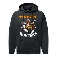 Turkey Hunters Turkey Thanksgiving Bowling Bahn Bowling Performance Fleece Hoodie