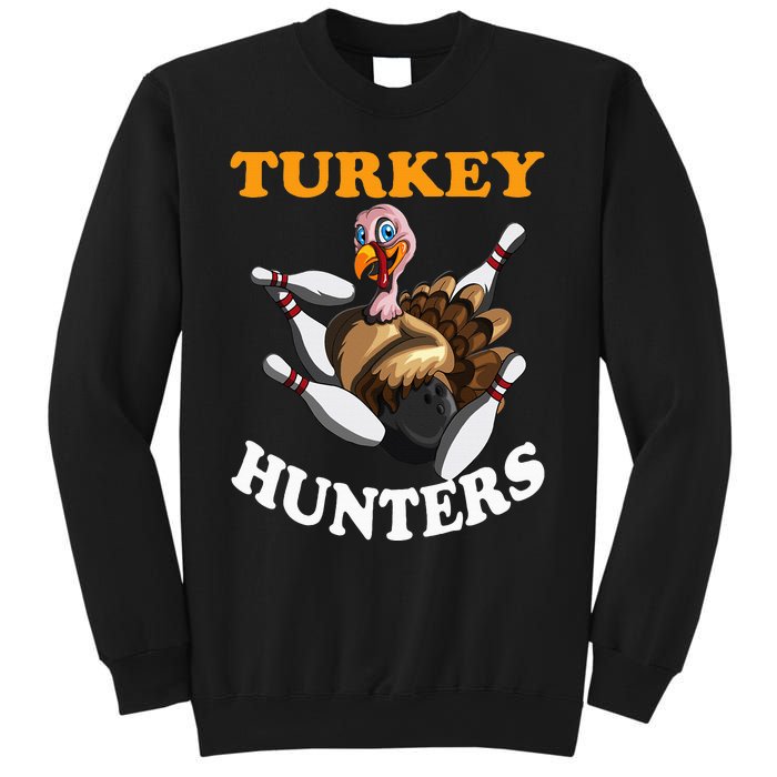 Turkey Hunters Turkey Thanksgiving Bowling Bahn Bowling Sweatshirt