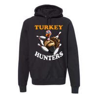 Turkey Hunters Turkey Thanksgiving Bowling Bahn Bowling Premium Hoodie