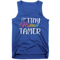 Tiny Hu Tamer Daycare Provider Teacher Giftsitter Mom Gift Tank Top