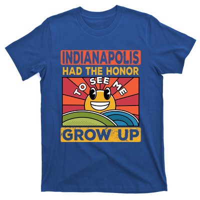 The Honor To See Me Grow Up Had The Sun And Indianapolis Cool Gift T-Shirt