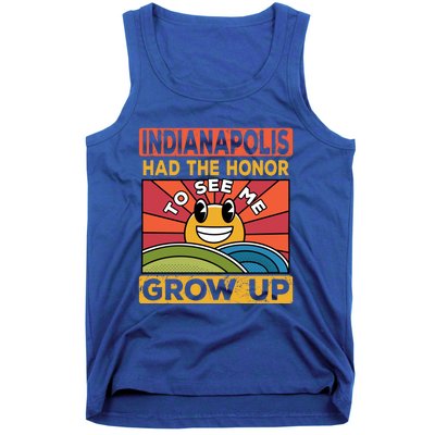 The Honor To See Me Grow Up Had The Sun And Indianapolis Cool Gift Tank Top