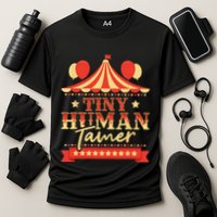 Tiny Human Tamer Circus Birthday Party Circus Costume Cooling Performance Crew T-Shirt