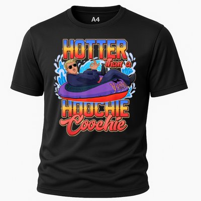 Trump Hotter Than A Hoochie Coochie Funny Cooling Performance Crew T-Shirt