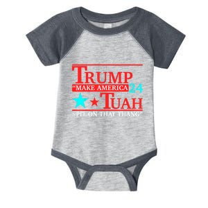 Trump Hawk Tuah Funny Viral Humor Meme Infant Baby Jersey Bodysuit