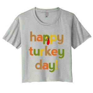 Thanksgiving Happy Turkey Day Fall Thankful Great Gift Women's Crop Top Tee