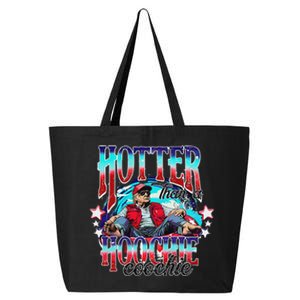 Trump Hotter Than A Hoochie Coochie Funny 25L Jumbo Tote