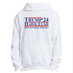 Trump Hawk Tuah 24 Spit On That Thang Urban Pullover Hoodie