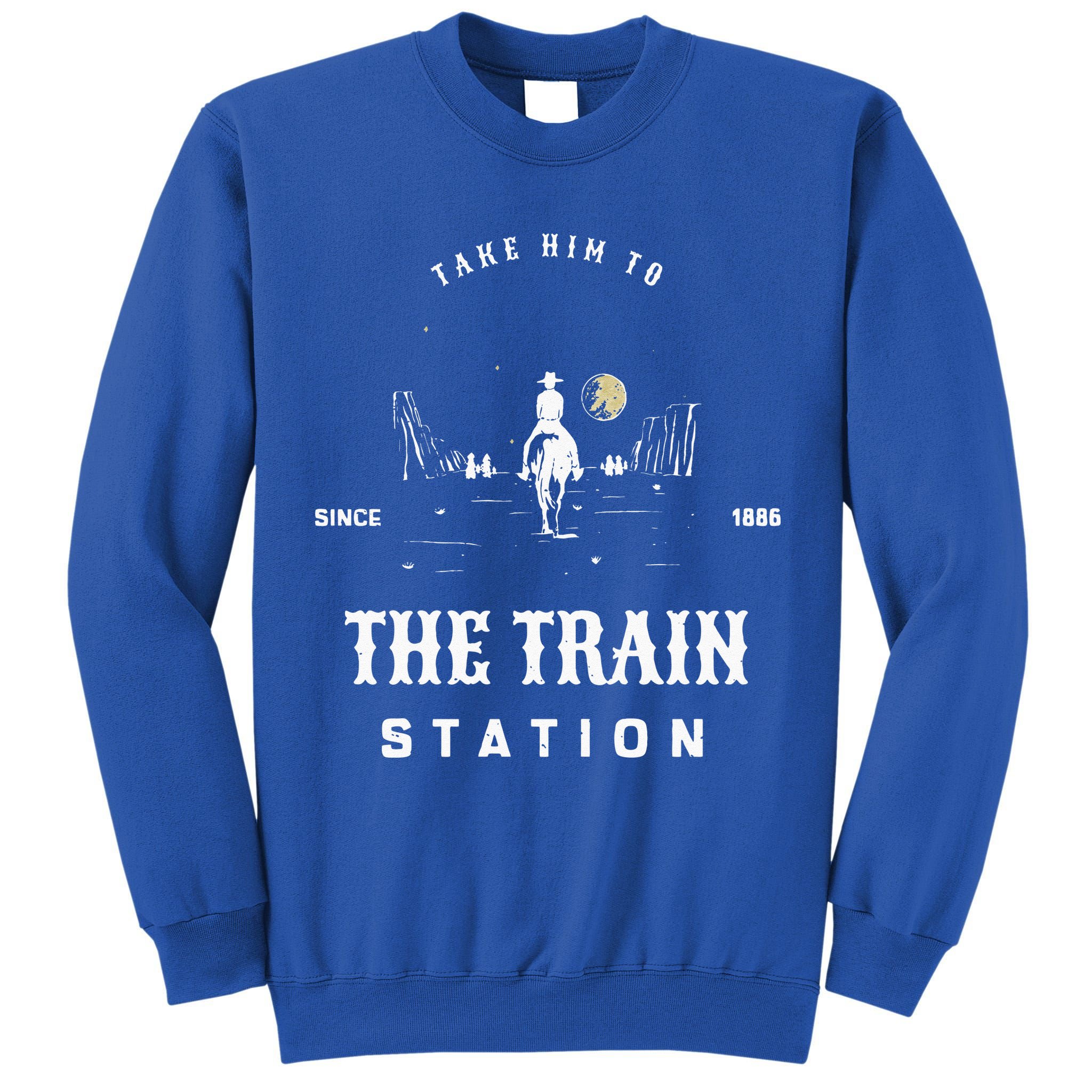 Take Him To The Train Station Tall Sweatshirt