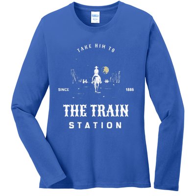 Take Him To The Train Station Ladies Long Sleeve Shirt