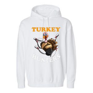 Turkey Hunters Turkey Thanksgiving Bowling Bahn Bowling Garment-Dyed Fleece Hoodie