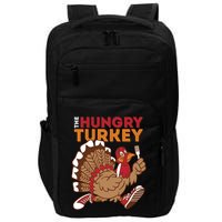 The Hungry Turkey Funny Thanksgiving Impact Tech Backpack