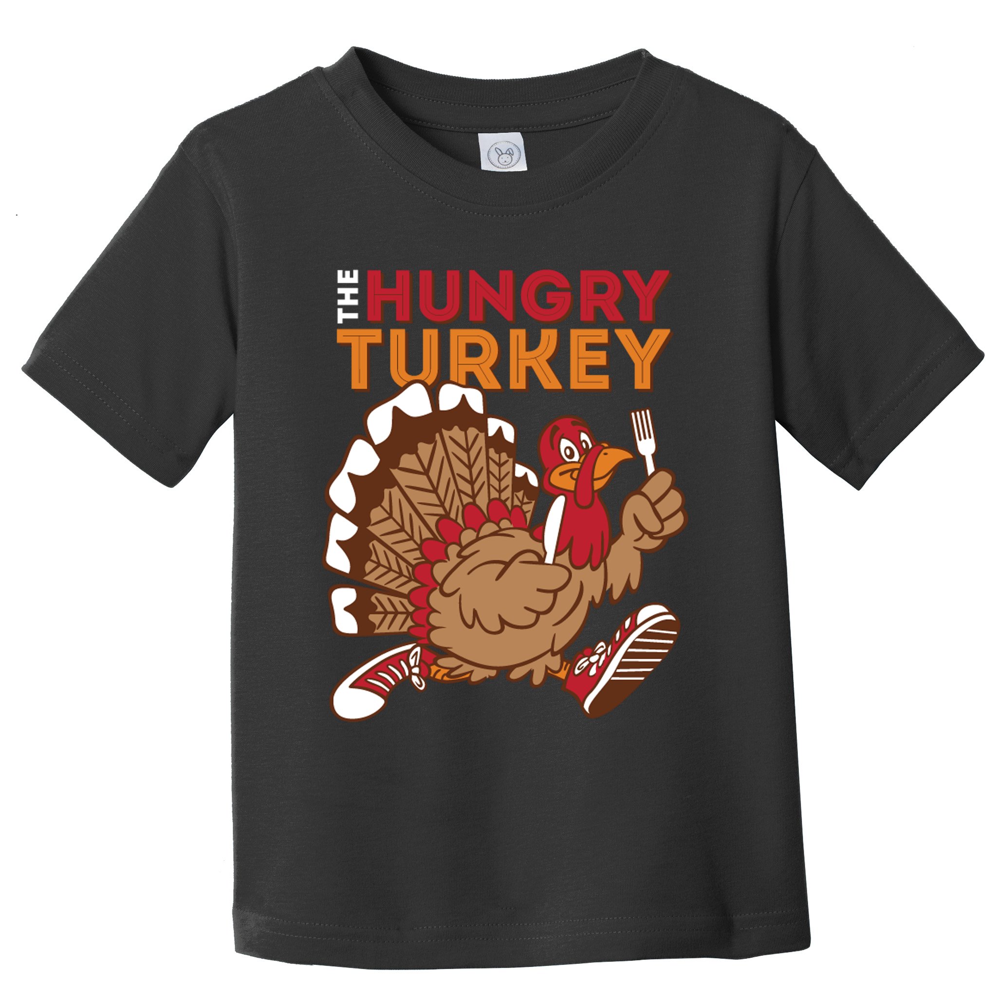 The Hungry Turkey Funny Thanksgiving Toddler T-Shirt