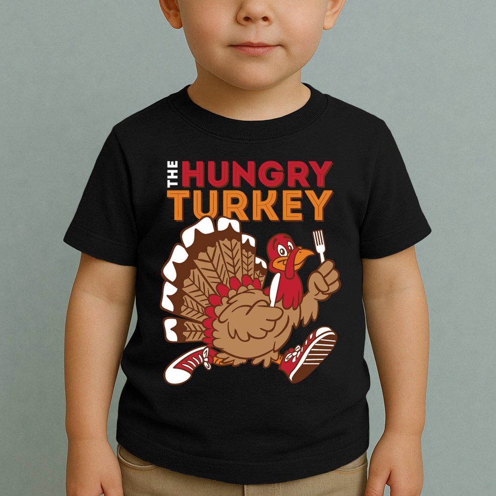 The Hungry Turkey Funny Thanksgiving Toddler T-Shirt