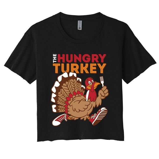 The Hungry Turkey Funny Thanksgiving Crop Top