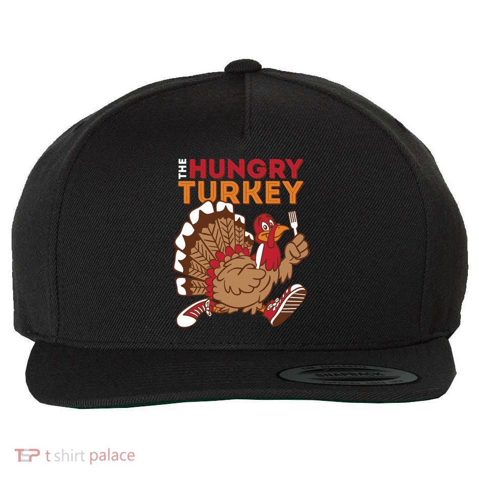 The Hungry Turkey Funny Thanksgiving Wool Snapback Cap