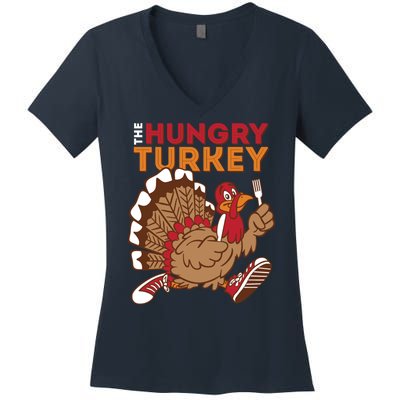 The Hungry Turkey Funny Thanksgiving Women's V-Neck T-Shirt