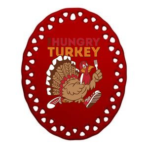 The Hungry Turkey Funny Thanksgiving Ceramic Oval Ornament