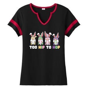 Too Hip To Hop Easter Eggs Gnome Ladies Halftime Notch Neck Tee