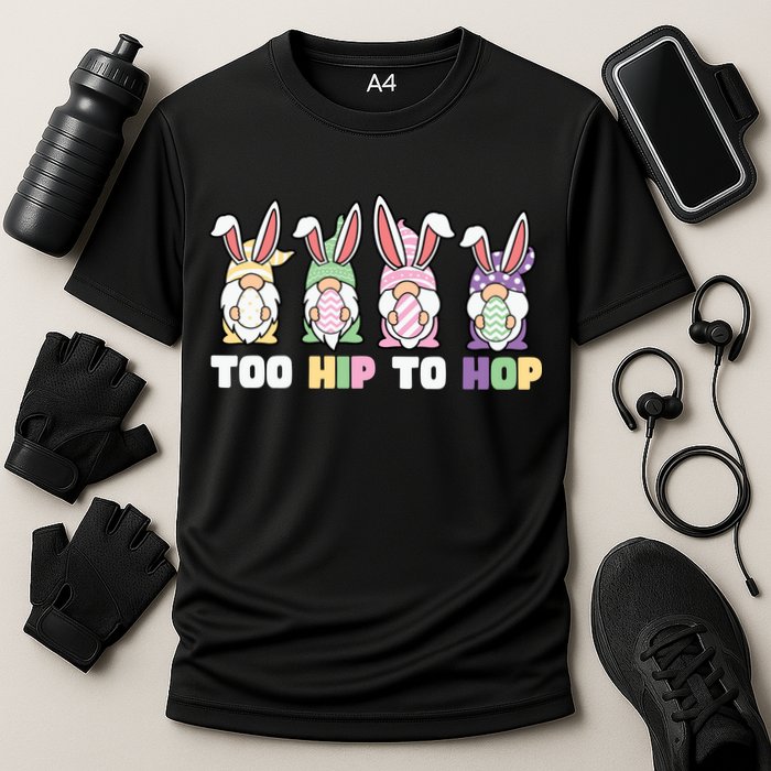 Too Hip To Hop Easter Eggs Gnome Cooling Performance Crew T-Shirt