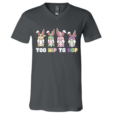 Too Hip To Hop Easter Eggs Gnome V-Neck T-Shirt