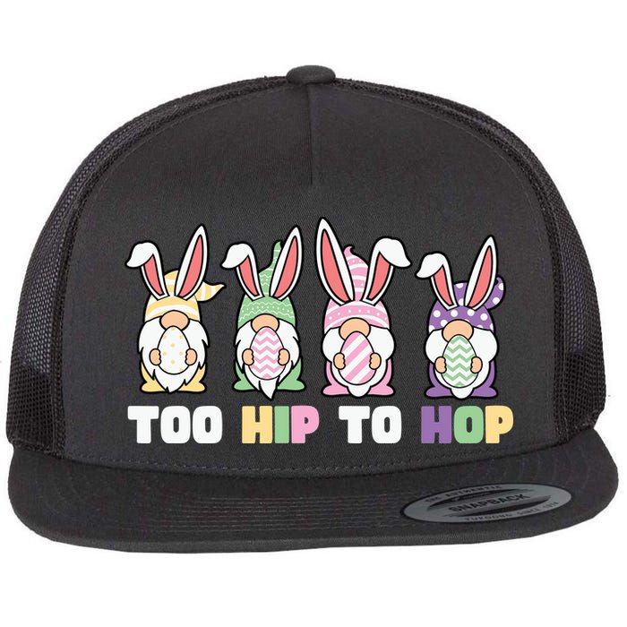 Too Hip To Hop Easter Eggs Gnome Flatbill Hat