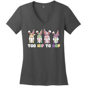 Too Hip To Hop Easter Eggs Gnome Women's V-Neck T-Shirt