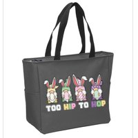 Too Hip To Hop Easter Eggs Gnome Zip Tote Bag