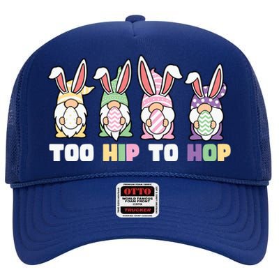 Too Hip To Hop Easter Eggs Gnome High Crown Mesh Back Trucker Hat