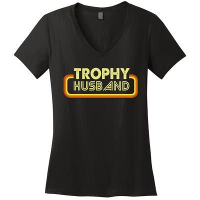 Trophy Husband Women's V-Neck T-Shirt