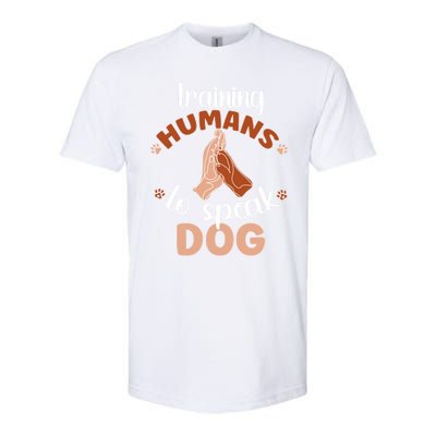 Training Hu To Speak Dog Trainer Dog Training Gift Softstyle® CVC T-Shirt