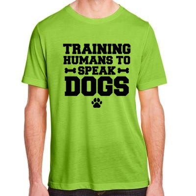 Training Hu To Speak Dogs Dog Trainer Gift Adult ChromaSoft Performance T-Shirt