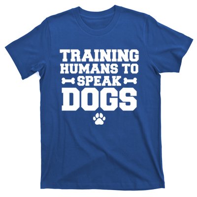 Training Hu To Speak Dogs Dog Trainer Gift T-Shirt