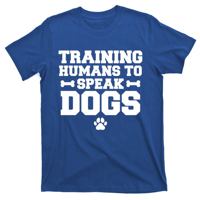 Training Hu To Speak Dogs Dog Trainer Gift T-Shirt