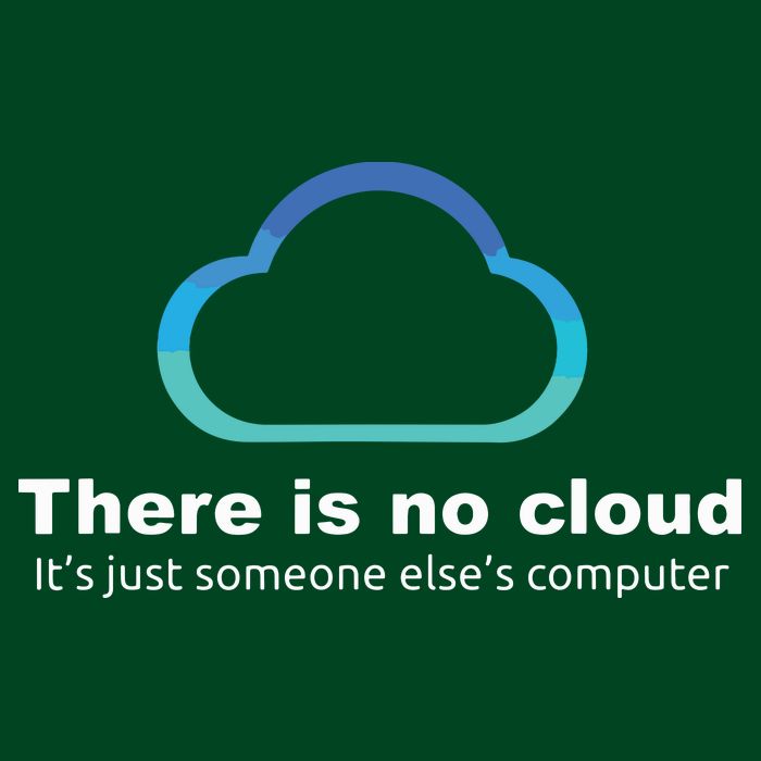Tech Humor There Is No Cloud Just Someone Elses Computer Cooling Performance Crew T-Shirt