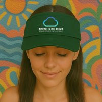 Tech Humor There Is No Cloud Just Someone Elses Computer Valucap Bio-Washed Visor