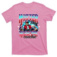 Trump Hotter Than A Hoochie Coochie T-Shirt