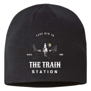 Take Him To The Train Station Sustainable Beanie