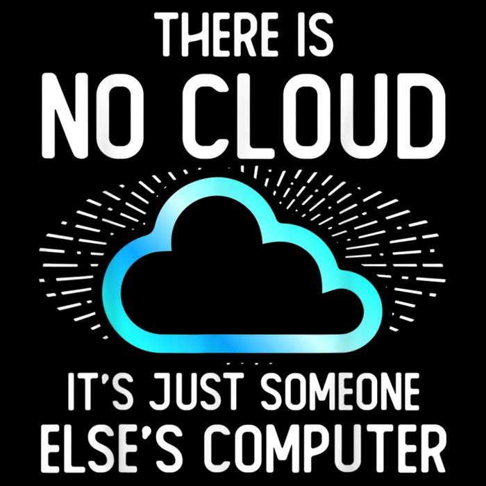 Tech Humor There Is No Cloud, Just Someone Else's Computer Legacy Cool Fit Booney Bucket Hat