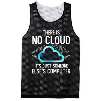 Tech Humor There Is No Cloud, Just Someone Else's Computer Mesh Reversible Basketball Jersey Tank