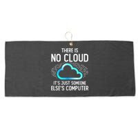 Tech Humor There Is No Cloud, Just Someone Else's Computer Large Microfiber Waffle Golf Towel