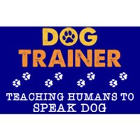 Teaching Hu To Speak Dog Funny Dog Trainer Gift Bumper Sticker