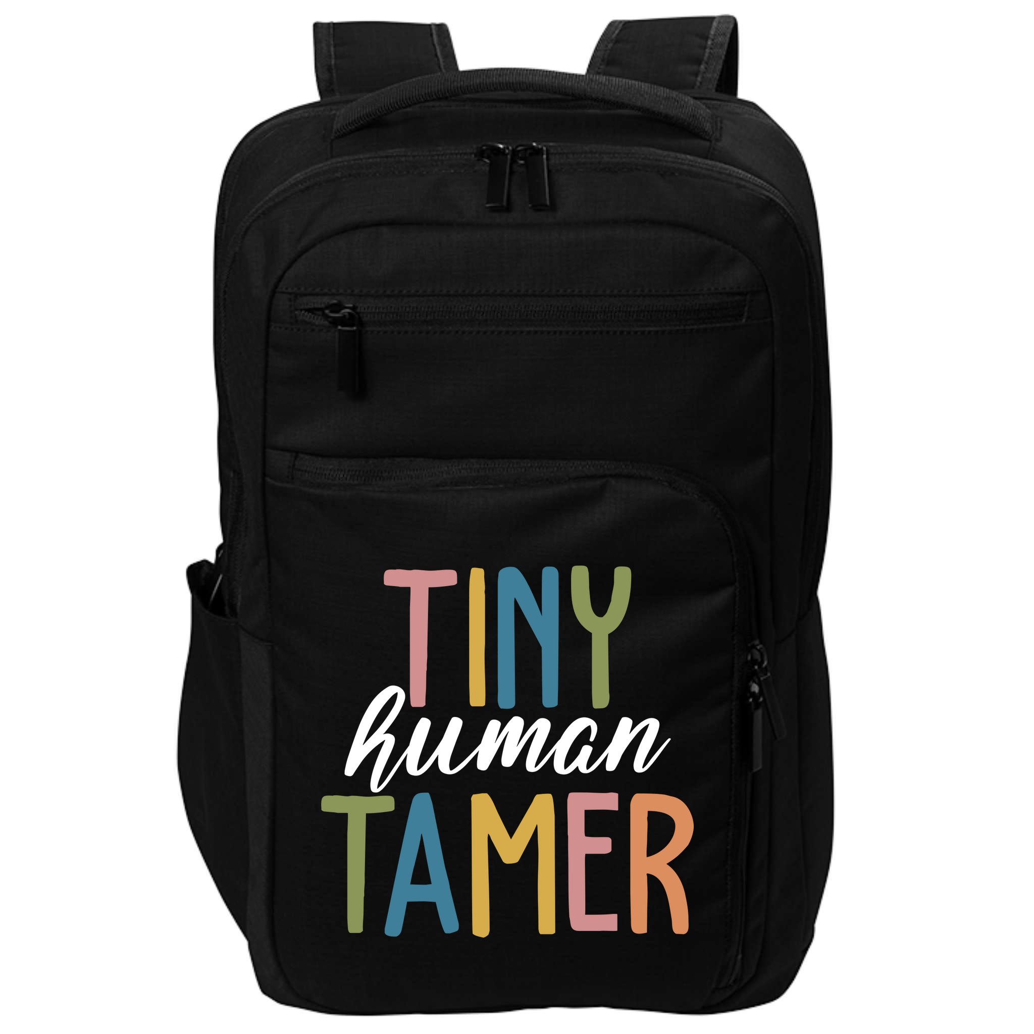 Tiny Human Tamer Kindergarten Teacher Impact Tech Backpack