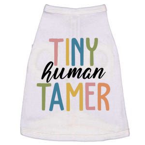 Tiny Human Tamer Kindergarten Teacher Doggie Tank