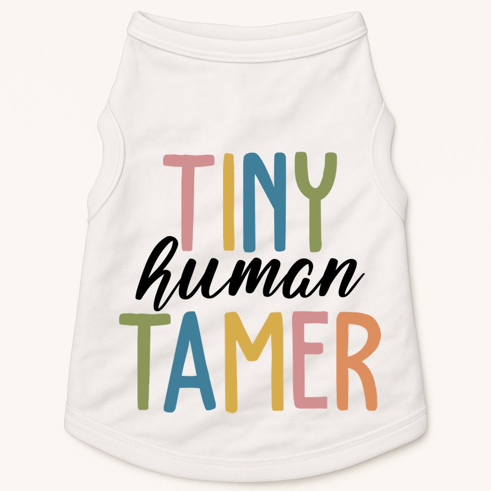 Tiny Human Tamer Kindergarten Teacher Doggie Tank