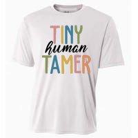 Tiny Human Tamer Kindergarten Teacher Cooling Performance Crew T-Shirt