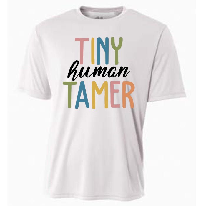 Tiny Human Tamer Kindergarten Teacher Cooling Performance Crew T-Shirt